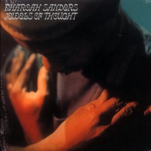 Pharoah Sanders – Jewels Of Thought