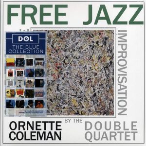 Ornette Coleman Double Quartet – Free Jazz (180g) (blue vinyl)