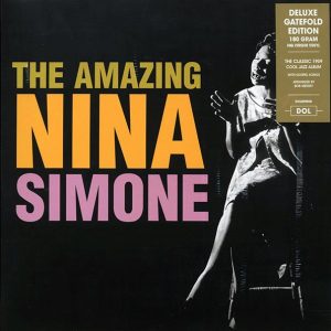 Nina Simone – The Amazing Nina Simone (180g)