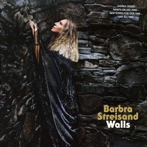 Barbra Streisand - Walls