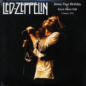 Led Zeppelin – Jimmy Page Birthday At Royal Albert Hall 9 January 1970 (2xLP)