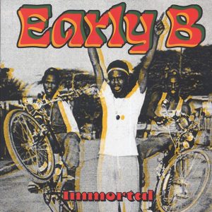 Early B - Immortal