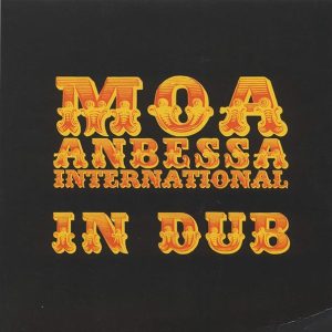 Moa Anbessa International – Moa Anbessa International In Dub