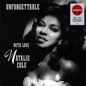 Natalie Cole – Unforgettable (2xLP) (pink vinyl)