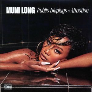 Muni Long – Public Displays Of Affection