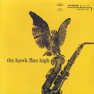 Coleman Hawkins - The Hawk Flies High
