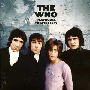 The Who - Playhouse Theatre 1967