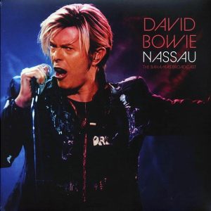 Davis Bowie - Nassau: The Bahamas Broadcast (2xLP)