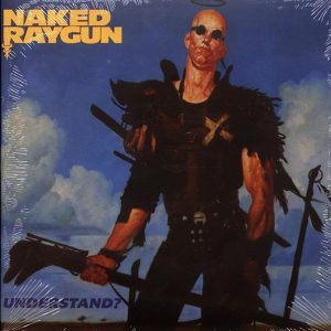 Naked Raygun – Understand? (ltd. ed.) (blue vinyl)