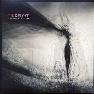 Pink Floyd – Transmission 1967 (ltd. ed.) (blue vinyl)