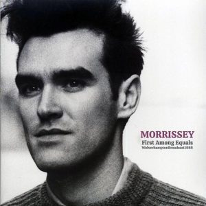 Morrissey – First Among Equals: Wolverhampton Broadcast 1988 (2xLP)