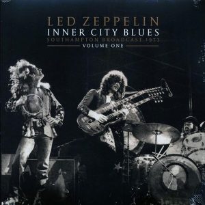Led Zeppelin – Inner City Blues Volume 1: Southampton Broadcast 1973 (2xLP)