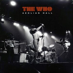 The Who - Aeolian Hall