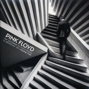 Pink Floyd – Say Goodbye To Hollywood Volume 2: LA Broadcast 1972 (ltd. ed.) (2xLP) (red vinyl)