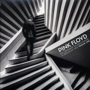 Pink Floyd – Say Goodbye To Hollywood Volume 1: LA Broadcast 1972 (2xLP)