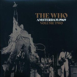 The Who - Amsterdam 1969 Volume 2 (2xLP)