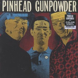 Pinhead Gunpowder – Unt (red vinyl)