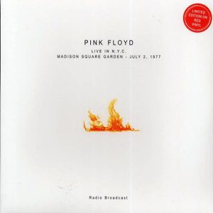 Pink Floyd - Live In NYC: Madison Square Garden, July 2, 1977 (ltd. ed.) (red vinyl)