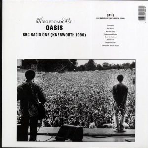 Oasis - BBC Radio One: Knebworth 1996