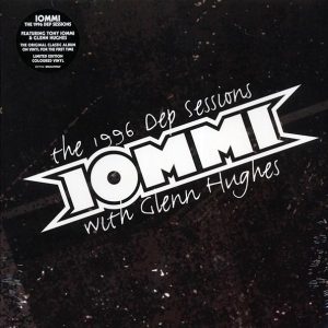 Tony Iommi, Glenn Hughes - The 1996 Dep Sessions (ltd. ed.) (blue vinyl)