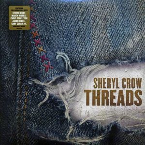 Sheryl Crow - Threads (2xLP)
