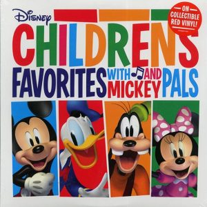 Mickey Mouse, Goofy, Donald Duck, Etc. - Disney Childrens Favorites With Mickey And Pals (red vinyl)
