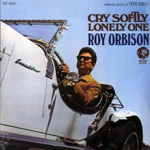 Roy Orbison - Cry Softly Lonely One (180g)