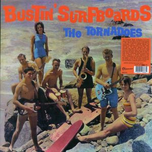 The Tornadoes - Bustin' Surfboards (ltd. 500 copies made) (clear vinyl)