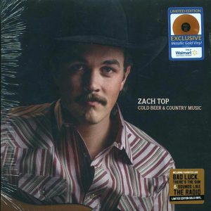 Zach Top - Cold Beer & Country Music (ltd. ed.) (gold vinyl)