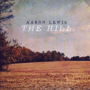 Aaron Lewis - The Hill (Artist Webstore Exclusive Variant) (ltd. ed.) (ghostly translucent tan & clear vinyl)