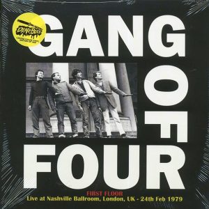 Gang Of Four - First Floor: Live At Nashville Ballroom, London, UK, 24th Feb 1979 (ltd. 300 copies made) (colored vinyl)
