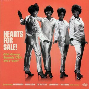 Bonnie Jean, The Darlings, The Vel-Vetts, Joan Moody, Etc. - Hearts For Sale: Girl Group Sounds USA 1961-1967 (180g)