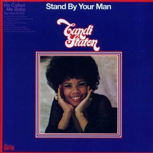 Candi Staton - Stand By Your Man (180g)