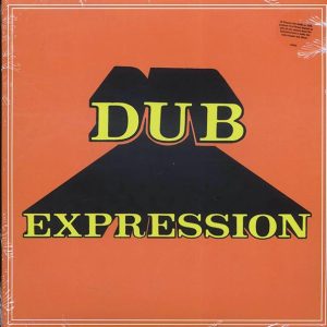 Errol Brown, The Revolutionaries - Dub Expression