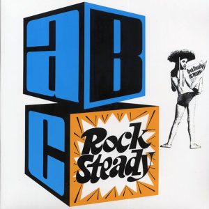 Roland Alphonso, Lynn Taitt - ABC Rocksteady