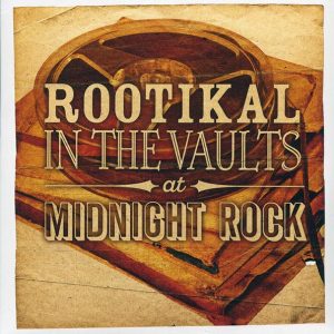 The Roots Radics, Tristan Palmer, Jr. Keating, Johnny Osbourne, Etc. - Rootikal In The Vaults At Midnight Rock (2xLP)