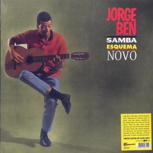 Jorge Ben – Samba Esquema Novo (ltd. 500 copies made) (clear vinyl)