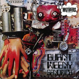 The Mothers Of Invention (Frank Zappa) - Burnt Weeny Sandwich (180g)