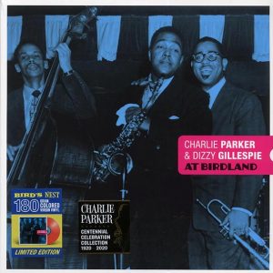 Charlie Parker, Dizzy Gillespie - At Birdland (+2 bonus tracks) (ltd. ed.) (180g) (orange vinyl)