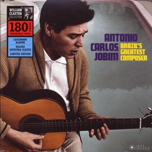 Antonio Carlos Jobim - Brazil’s Greatest Composer (ltd. ed.) (180g)