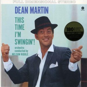 Dean Martin - This Time I'm Swingin'! (+4 bonus tracks) (ltd. ed.) (180g)