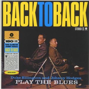 Duke Ellington, Johnny Hodges - Back To Back (+bonus track) (ltd. ed.) (180g)
