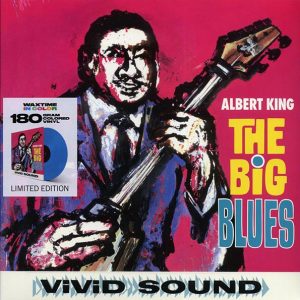 Albert King – The Big Blues (+2 bonus tracks) (ltd. ed.) (180g) (blue vinyl)