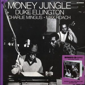 Duke Ellington, Charlie Mingus, Max Roach - Money Jungle (+8 bonus tracks) (ltd. ed.) (180g) (incl. CD)