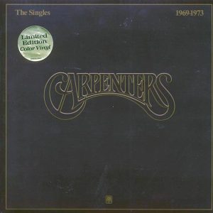 Carpenters – The Singles 1969–1973 (ltd. ed.) (colored vinyl)