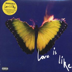 Maroon 5 - Love Is Like (ltd. ed.) (electric blue transparent vinyl)