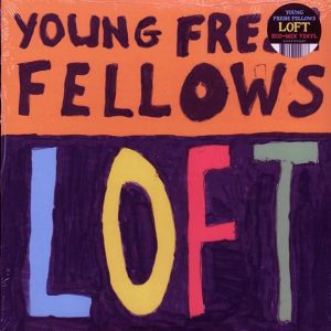 Young Fresh Fellows - Loft (RSD 2025) (ltd. ed.) (yellow vinyl)