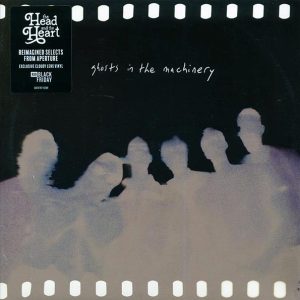 The Head And The Heart - Ghosts In The Machinery (RSD 2025) (ltd. ed.) (cloudy lens)