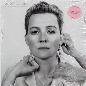 Brandi Carlile – Returning To Myself (ltd. ed.) (opaque baby pink vinyl)