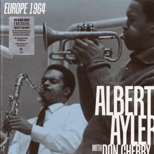 Albert Ayler, Don Cherry – Europe 1964 (RSD 2025) (ltd. ed.) (4xLP) (box set)